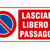 cartello lasciare libero il passaggio da stampare
